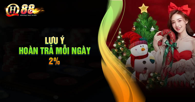 Lưu ý tham gia chương trình hoàn trả 2% tại QH88 Lưu ý khi tham gia khuyến mãi hoàn trả 2% tại QH88