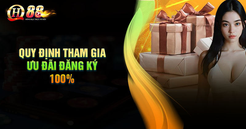 Lưu ý quan trọng khi tham gia Đăng ký tặng 100% QH88 Lưu ý khi tham gia đăng ký tặng 100% từ QH88